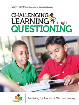 cover image of Challenging Learning Through Questioning